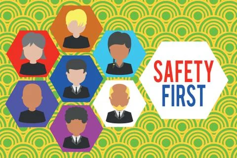 Writing note showing Safety First. Business photo showcasing Avoid any Stock Illustration