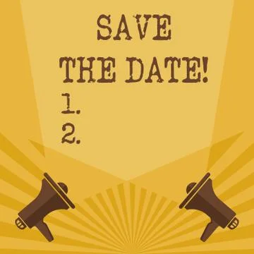 Writing note showing Save The Date. Business photo showcasing remember not Stock Illustration