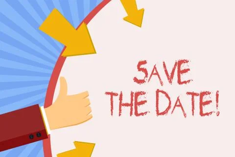 Writing note showing Save The Date. Business photo showcasing remember not Stock Illustration