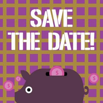 Writing note showing Save The Date. Business photo showcasing remember not Stock Illustration