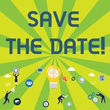 Writing note showing Save The Date. Business photo showcasing remember not Stock Illustration