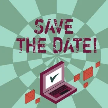 Writing note showing Save The Date. Business photo showcasing remember not Stock Illustration