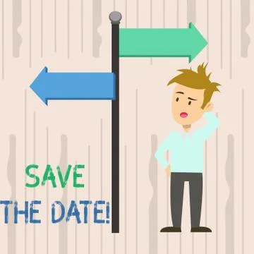 Writing note showing Save The Date. Business photo showcasing remember not Stock Illustration