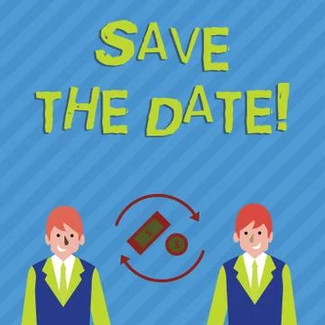 Writing note showing Save The Date.... Business photo showcasing remember Stock Illustration