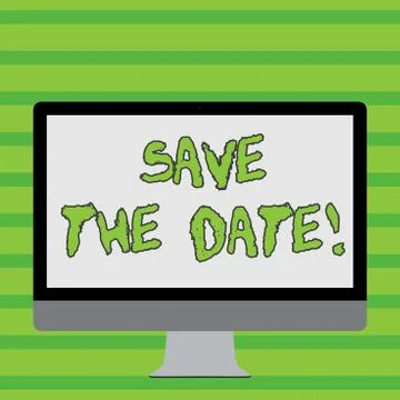 Writing note showing Save The Date.... Business photo showcasing remember Stock Illustration