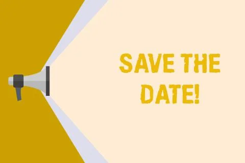 Writing note showing Save The Date. Business photo showcasing remember not Stock Illustration