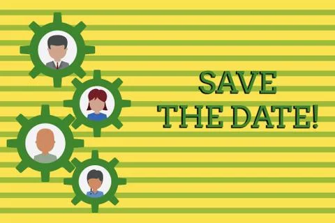 Writing note showing Save The Date. Business photo showcasing remember not Stock Illustration