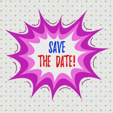 Writing note showing Save The Date. Business photo showcasing remember not Stock Illustration