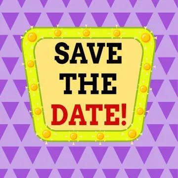Writing note showing Save The Date. Business photo showcasing remember not Stock Illustration