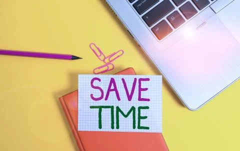 Writing note showing Save Time. Business photo showcasing to do something more Foto stock