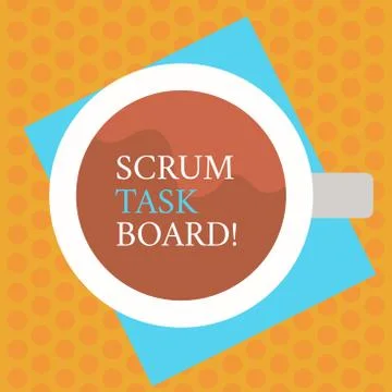 Writing note showing Scrum Task Board. Business photo showcasing visual display Stock Illustration