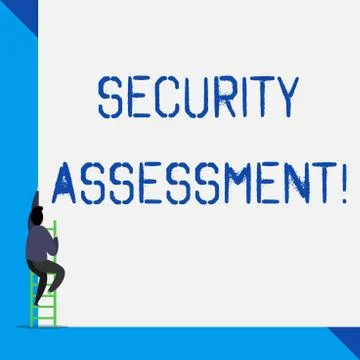 Writing note showing Security Assessment. Business photo showcasing study to Stock Illustration