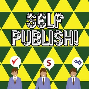 Writing note showing Self Publish. Business photo showcasing writer publish Stock Illustration