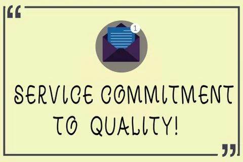 Writing note showing Service Commitment To Quality. Business photo showcasing Stock Illustration