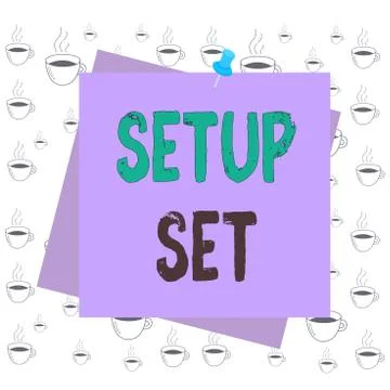 Writing note showing Setup Set. Business photo showcasing the manner, position イラスト素材