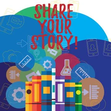 Writing note showing Share Your Story. Business photo showcasing Tell Illustrazione stock