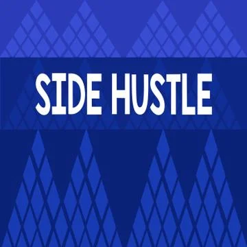 Writing note showing Side Hustle. Business photo showcasing way make some extra 스톡 일러스트