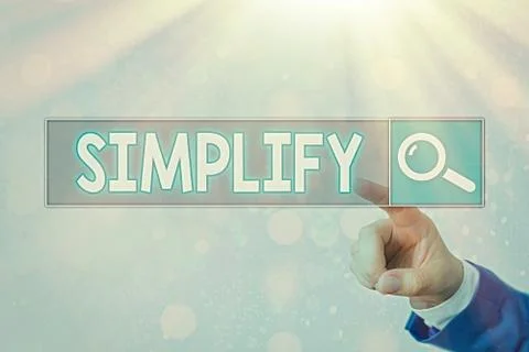 Writing note showing Simplify. Business photo showcasing make something simpler Stock Photos