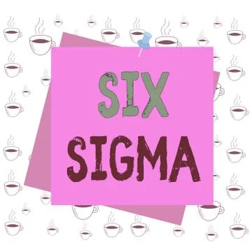Writing note showing Six Sigma. Business photo showcasing set of management Stock Illustration