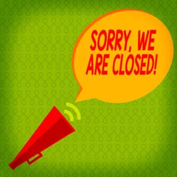 Writing note showing Sorry, We Are Closed. Business photo showcasing apologize Stock Illustration