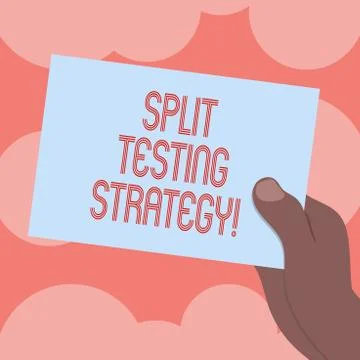 Writing note showing Split Testing Strategy. Business photo showcasing Stock Illustration