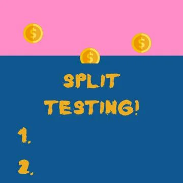 Writing note showing Split Testing. Business photo showcasing issuing the Stock Illustration