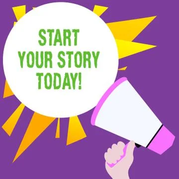 Writing note showing Start Your Story Today. Business photo showcasing work hard Stock Illustration