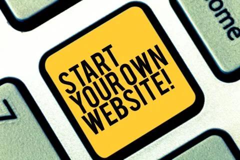 Writing note showing Start Your Own Website. Business photo showcasing Serve as 写真素材