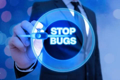 Writing note showing Stop Bugs. Business photo showcasing Get rid an insect or Stock Photos