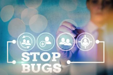 Writing note showing Stop Bugs. Business photo showcasing Get rid an insect or Stock Photos