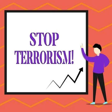 Writing note showing Stop Terrorism. Business photo showcasing Resolving the Stock Illustration
