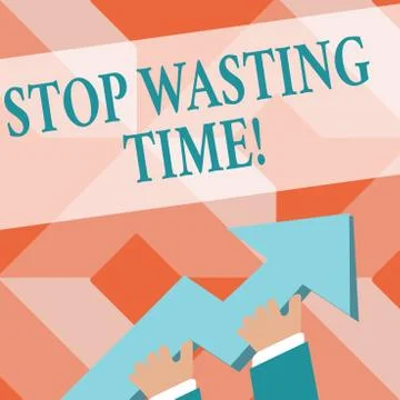 Writing note showing Stop Wasting Time. Business photo showcasing advising Illustrazione stock