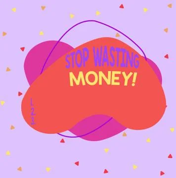 Writing note showing Stop Wasting Money. Business photo showcasing advicing 스톡 일러스트