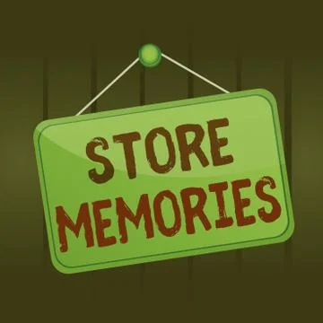 Writing note showing Store Memories. Business photo showcasing the ability of Stock Illustration