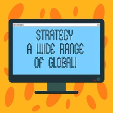 Writing note showing Strategy A Wide Range Of Global. Business photo showcasing Stock Illustration