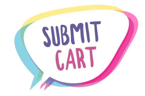 Writing note showing Submit Cart. Business photo showcasing Sending shopping Stock Illustration