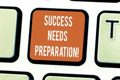 Writing note showing Success Needs Preparation. Business photo showcasing Stock Photos
