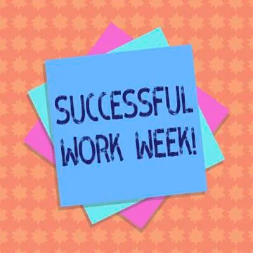 Writing note showing Successful Work Week. Business photo showcasing productive Stock Illustration