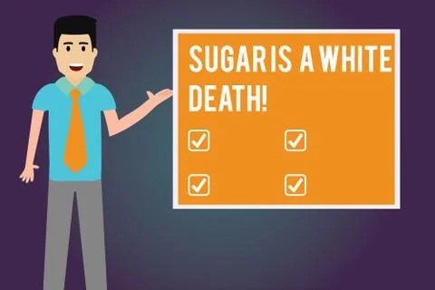 Writing note showing Sugar Is A White Death. Business photo showcasing Sweets Stock Illustration