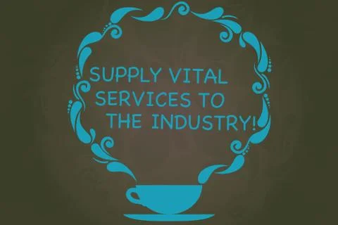 Writing note showing Supply Vital Services To The Industry. Business photo Stock Illustration