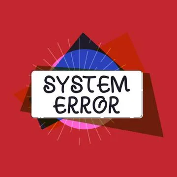 Writing note showing System Error. Business photo showcasing Technological Stock-Illustration