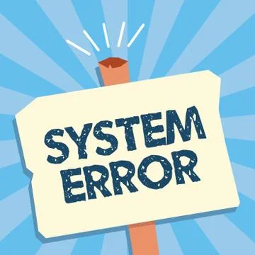 Writing note showing System Error. Business photo showcasing Technological Stock-Illustration