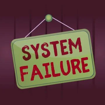 Writing note showing System Failure. Business photo showcasing Occur because of 스톡 일러스트