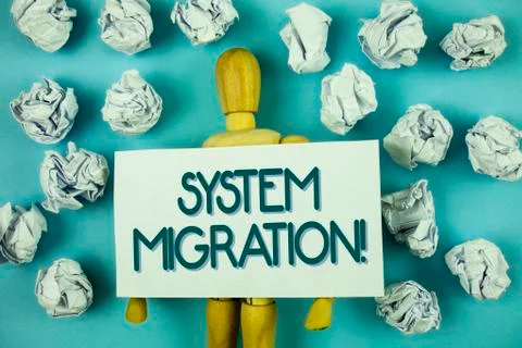 Writing note showing  System Migration Motivational Call. Business photo show Stock Photos