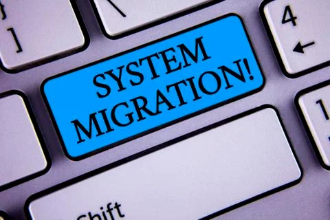 Writing note showing  System Migration Motivational Call. Business photo show Stock Photos