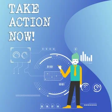 Writing note showing Take Action Now. Business photo showcasing Urgent Move イラスト素材