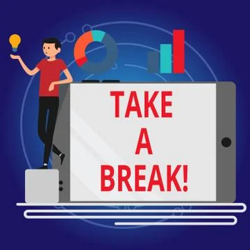 Writing note showing Take A Break. Business photo showcasing Resting Stop doing Stock Illustration