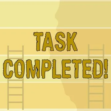 Writing note showing Task Completed. Business photo showcasing Finished action Stock Illustration