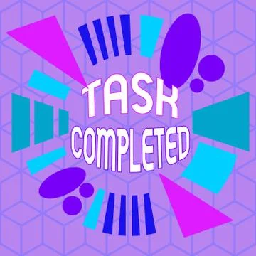 Writing note showing Task Completed. Business photo showcasing Finished action Stock Illustration