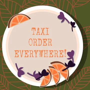 Writing note showing Taxi Order Everywhere. Business photo showcasing hired cab Stock Illustration